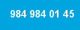 984 984 01 45